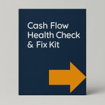 Free Cash Flow Health Check & Fix Kit Get our free Cash Flow Health Check and Fix Kit to check your cash flow and fix issues.